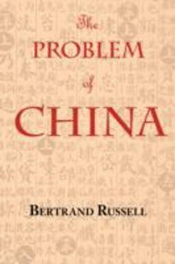 The Problem of China (with footnotes and Index)