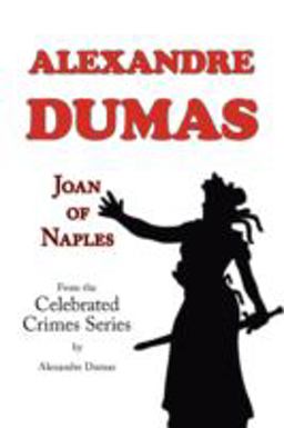 Joan of Naples (from Celebrated Crimes)
