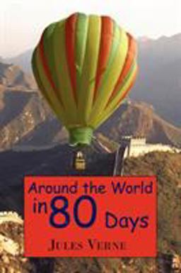 Around the World in 80 Days  9781604502176 Front Cover