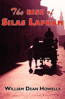 The Rise of Silas Lapham