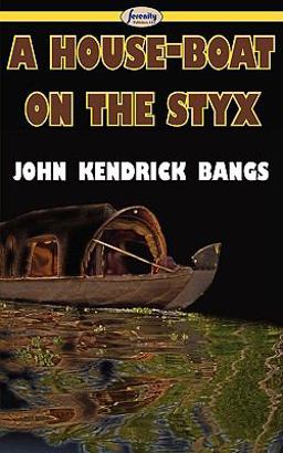 A House-Boat on the Styx