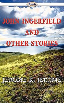 John Ingerfield and Other Stories