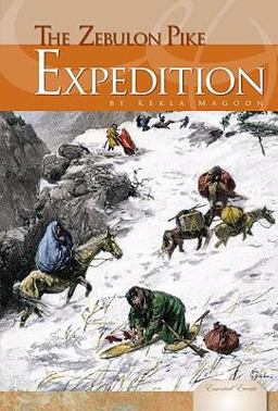 The Zebulon Pike Expedition