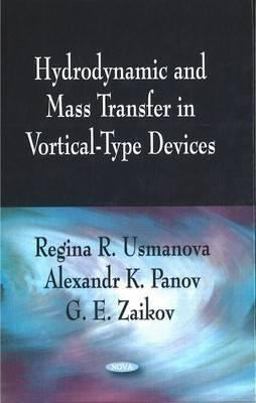 Hydrodynamic and Mass Transfer in Vortical-Type Devices