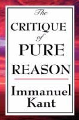 The Critique of Pure Reason