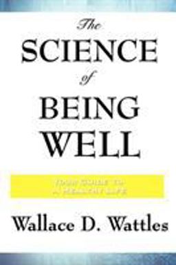 The Science of Being Well