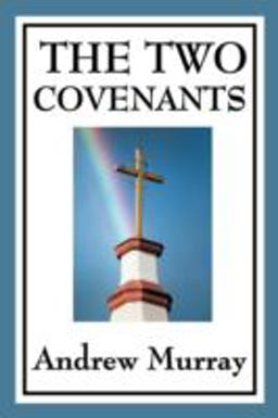 The Two Covenants