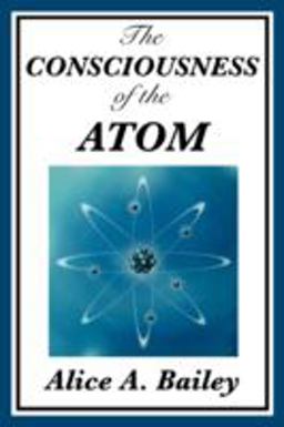 The Consciousness of the Atom