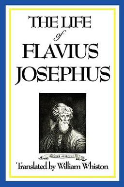 The Life of Flavius Josephus