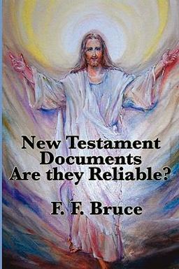 The New Testament Documents The New Testament Documents