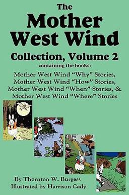 The Mother West Wind Collection, Volume 2, Burgess