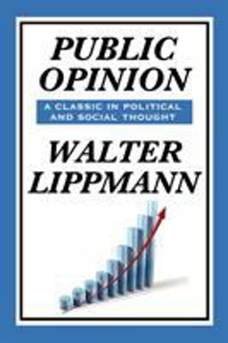 Public Opinion by Walter Lippmann  9781604599541 Front Cover