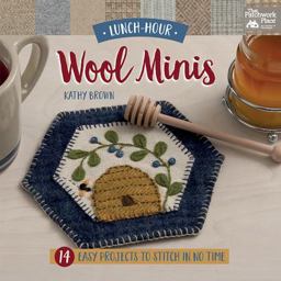Lunch-hour Wool Minis: 14 Easy Projects to Stitch in No Time  9781604685978 Front Cover