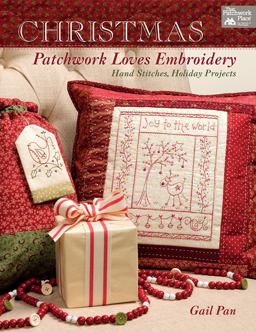 Christmas Patchwork Loves Embroidery Hand Stitches, Holiday Projects  9781604686937 Front Cover