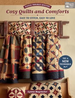 Cozy Quilts and Comforts Easy to Stitch, Easy to Love  9781604689075 Front Cover