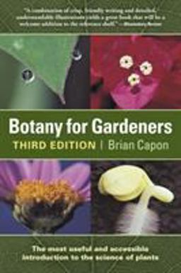 Botany for Gardeners 3rd 9781604690958 Front Cover