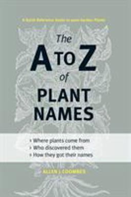 The a to Z of Plant Names