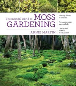 Magical World of Moss Gardening  9781604695601 Front Cover