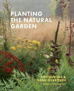 Planting the Natural Garden:  9781604699739 Front Cover