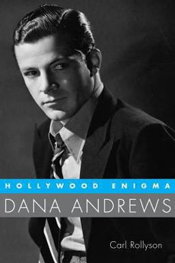 Hollywood Enigma Dana Andrews  9781604735673 Front Cover