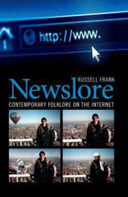 Newslore Contemporary Folklore on the Internet  9781604739282 Front Cover