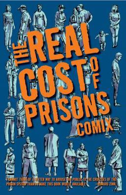Real Cost of Prisons Comix  9781604860344 Front Cover