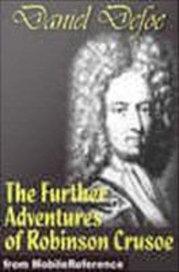 The Further Adventures of Robinson Crusoe