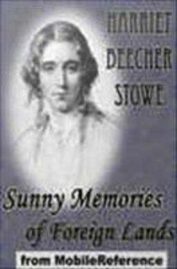 Sunny Memories of Foreign Lands