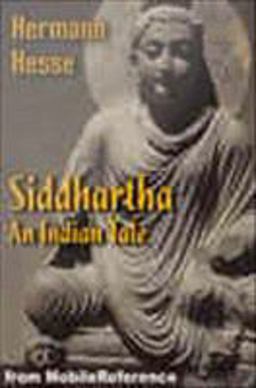 Siddhartha - an Indian Tale