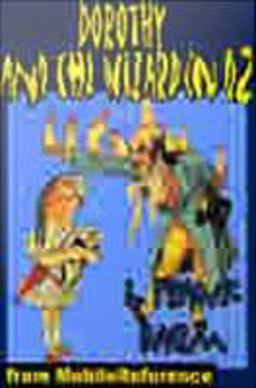 Dorothy and the Wizard in Oz