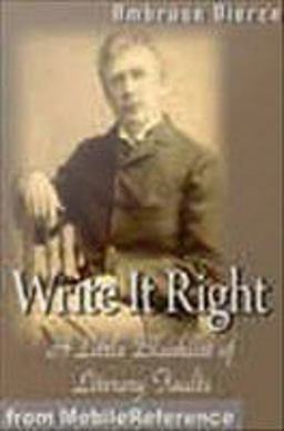 Write It Right- A Little Blacklist of Literary Faults