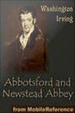 Abbotsford and Newstead Abbey