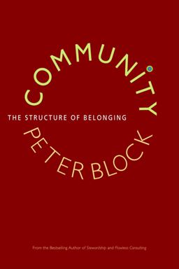 Community The Structure of Belonging  9781605092775 Front Cover