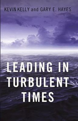 Leading in Turbulent Times  9781605095400 Front Cover