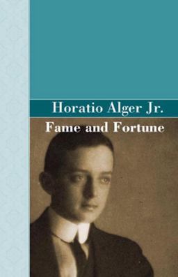 Fame and Fortune