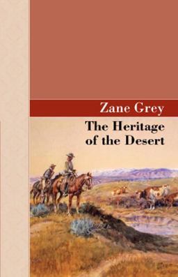 The Heritage of the Desert