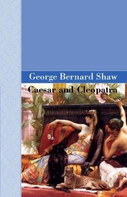 Caesar and Cleopatra