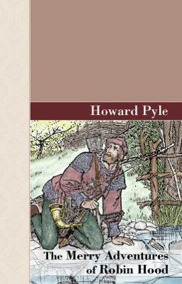 The Merry Adventures of Robin Hood