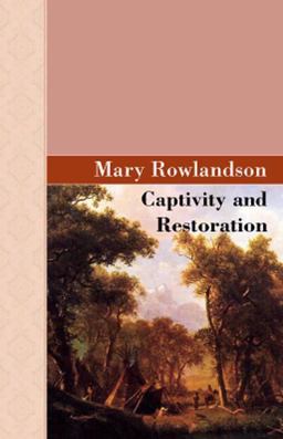 Captivity and Restoration