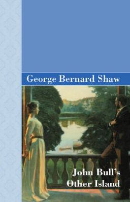 John Bull's Other Island  9781605121772 Front Cover