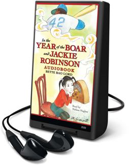 In the Year of the Boar and Jackie Robinson In the Year of the Boar and Jackie Robinson
