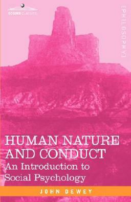 Human Nature and Conduct