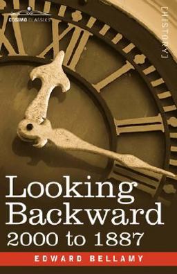 Looking Backward, 2000-1887