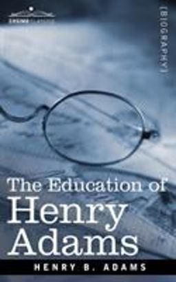 The Education of Henry Adams