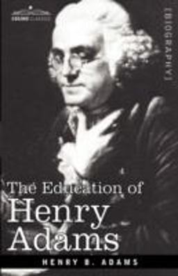 The Education of Henry Adams