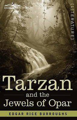 Tarzan and the Jewels of Opar