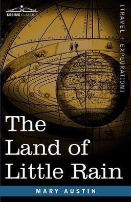 The Land of Little Rain The Land of Little Rain