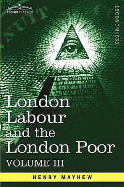 London Labour and the London Poor