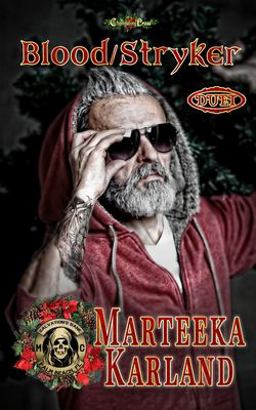 Blood/Stryker Duet
