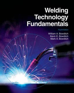 Welding Technology Fundamentals 4th 9781605252568 Front Cover